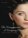 Cover image for The Disappearance of Georgiana Darcy